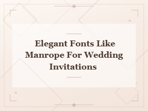 Elegant Fonts Like Manrope for Wedding Invitations: Top Alternatives Compared